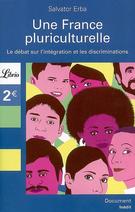 Une France pluriculturelle - Erba, Salvator - - 9782290000335